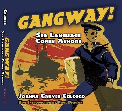 Gangway! - Joanna Carver Colcord