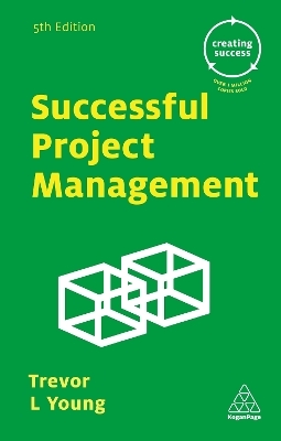 Successful Project Management - Trevor L Young