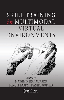 Skill Training in Multimodal Virtual Environments - 