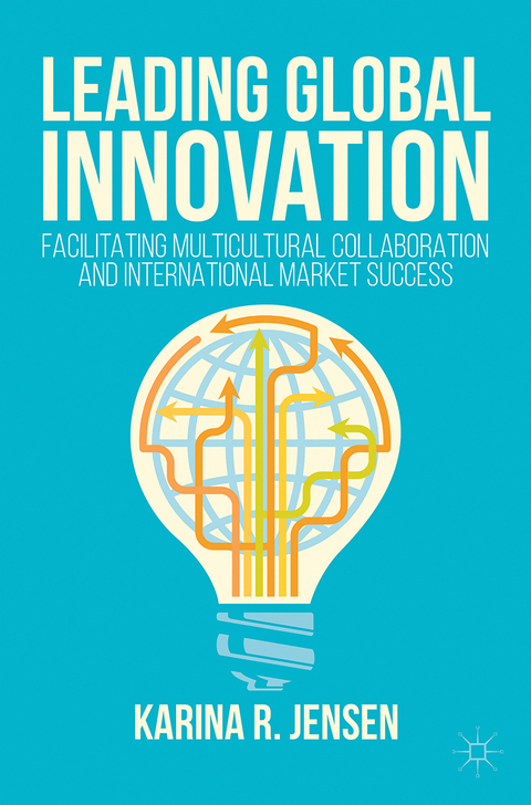 Leading Global Innovation - Karina R. Jensen