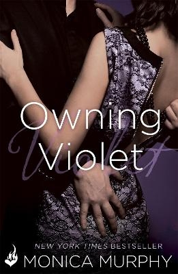 Owning Violet: The Fowler Sisters 1 - Monica Murphy