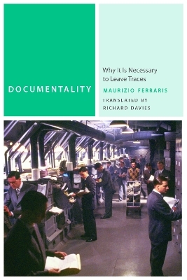 Documentality - Maurizio Ferraris