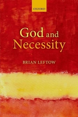 God and Necessity - Brian Leftow