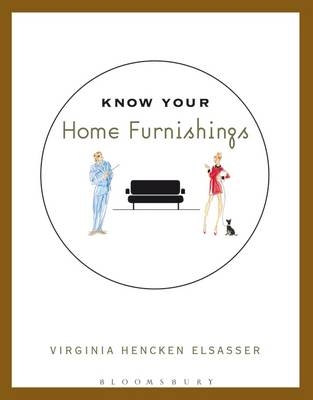 Know Your Home Furnishings - Virginia Hencken Elsasser