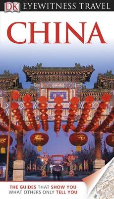 DK Eyewitness China -  DK Publishing