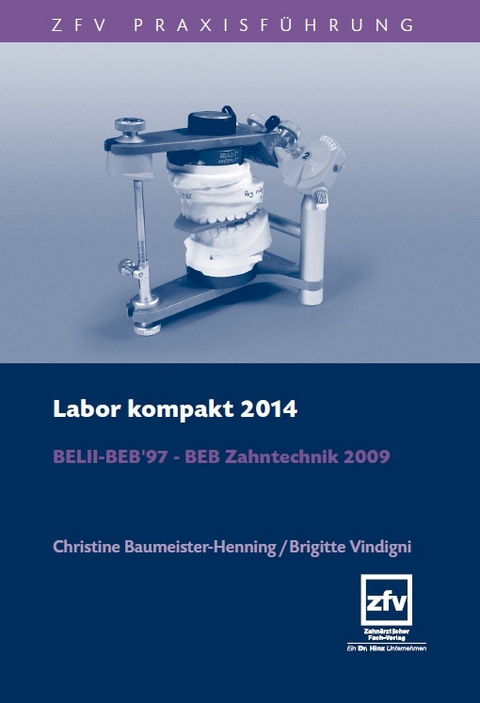 Labor Kompakt 2014 - Christine Baumeister-Henning, Brigitte Vindigni