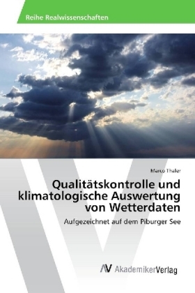 Qualitätskontrolle und klimatologische Auswertung von Wetterdaten - Marco Thaler