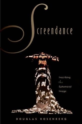 Screendance - Douglas Rosenberg