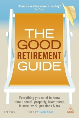 The Good Retirement Guide 2013 - Frances Kay