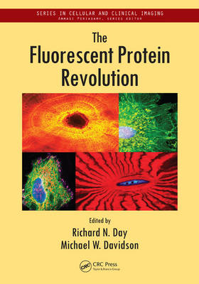 The Fluorescent Protein Revolution - 