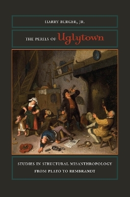 The Perils of Uglytown - Harry Berger