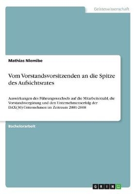 Vom Vorstandsvorsitzenden an die Spitze des Aufsichtsrates - Mathias Nlemibe