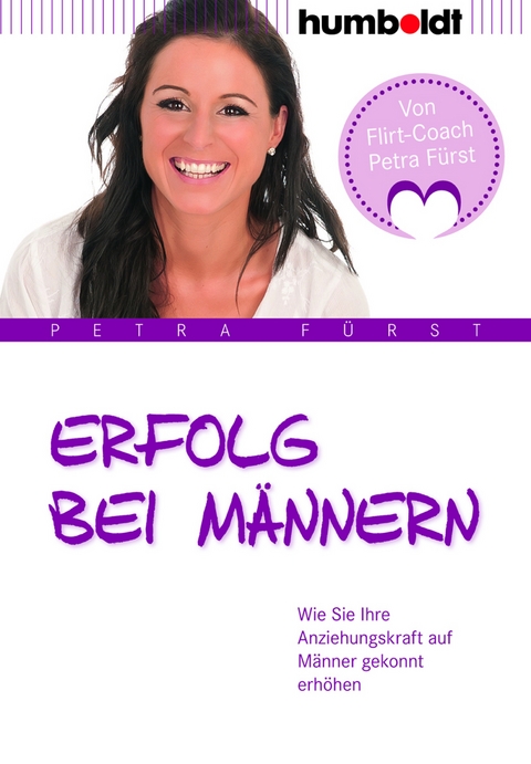 Erfolg bei Männern - Petra Fürst