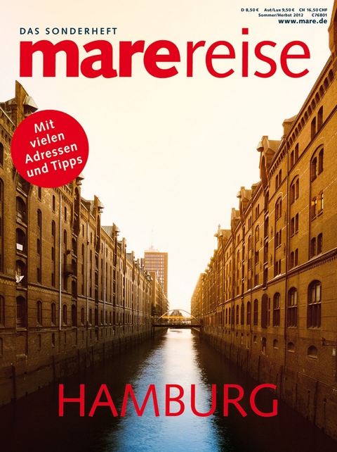 mare - Die Zeitschrift der Meere / Sonderheft marereise HAMBURG - 