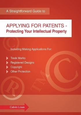 Applying For Patents - Calvin Lowe