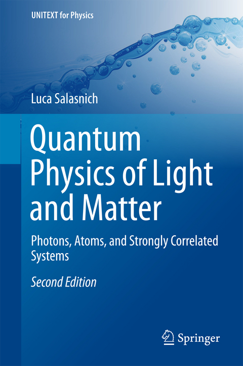 Quantum Physics of Light and Matter - Luca Salasnich