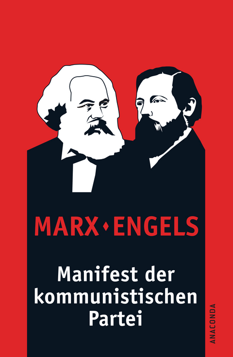 Manifest der kommunistischen Partei - Karl Marx, Friedrich Engels