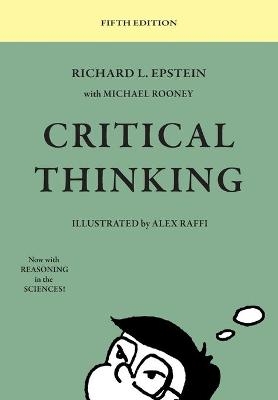 Critical Thinking - Richard L Epstein, Michael Rooney