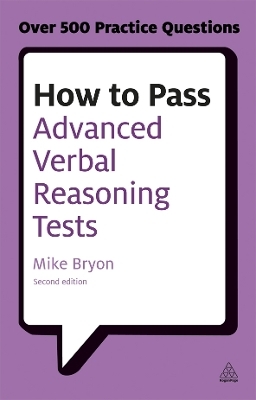 How to Pass Advanced Verbal Reasoning Tests - Mike Bryon