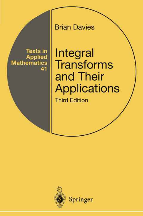 Integral Transforms and Their Applications - Brian Davies