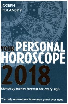 Your Personal Horoscope 2018 - Joseph Polansky