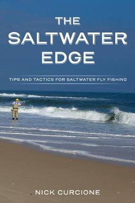 The Saltwater Edge - Nick Curcione