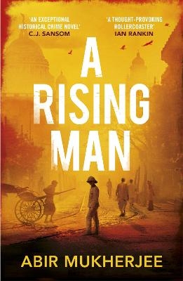 A Rising Man - Abir Mukherjee