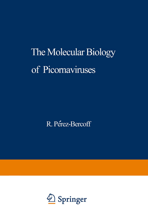 The Molecular Biology of Picornaviruses - 