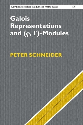 Galois Representations and (Phi, Gamma)-Modules - Peter Schneider