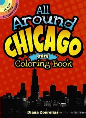 All Around Chicago Mini Coloring Book - Diana Zourelias