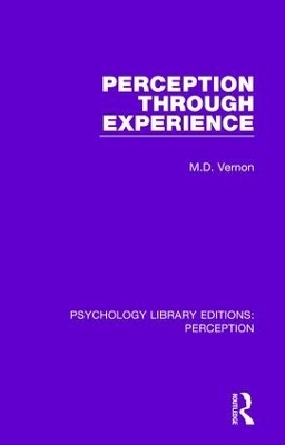 Perception Through Experience - M.D. Vernon