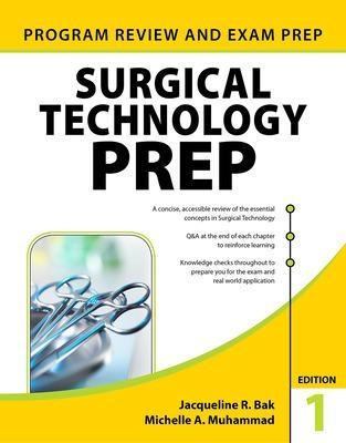 Surgical Technology PREP - Jacqueline Bak, Michelle Muhammad