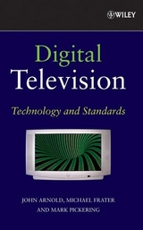 Digital Television -  John Arnold,  Michael Frater,  Mark Pickering