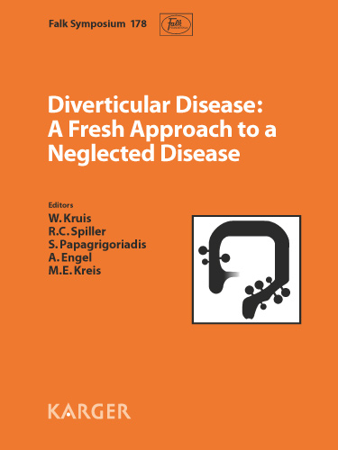 Diverticular Disease: A Fresh Approach to a Neglected Disease - 