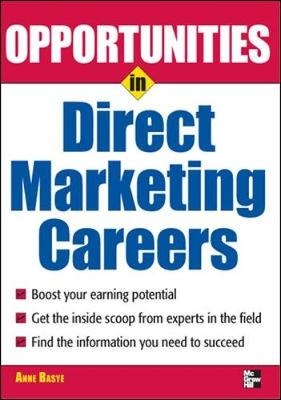 Opportunties in Direct Marketing - Anne Basye