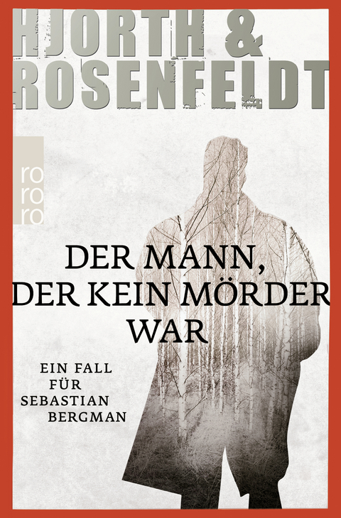 Der Mann, der kein Mörder war - Michael Hjorth, Hans Rosenfeldt