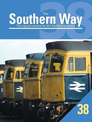 The Southern Way Issue No. 38 - Kevin Robertson