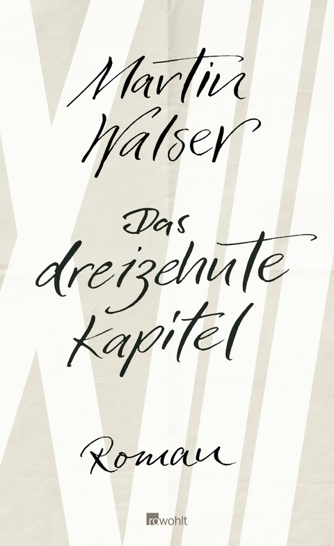 Das dreizehnte Kapitel - Martin Walser