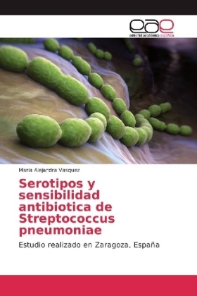 Serotipos y sensibilidad antibiotica de Streptococcus pneumoniae - Maria Alejandra Vasquez