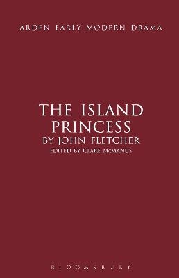 The Island Princess - John Fletcher