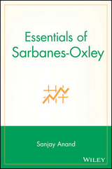 Essentials of Sarbanes-Oxley - Sanjay Anand