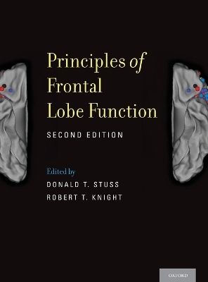 Principles of Frontal Lobe Function - 