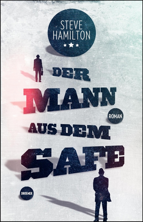 Der Mann aus dem Safe - Steve Hamilton