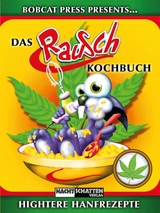 Das Rauschkochbuch -  Bobcat