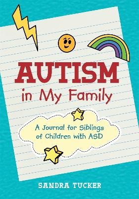 Autism in My Family - Sandra Tucker