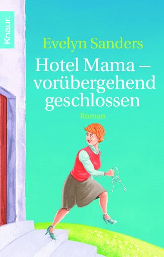 Hotel Mama - vorübergehend geschlossen - Evelyn Sanders
