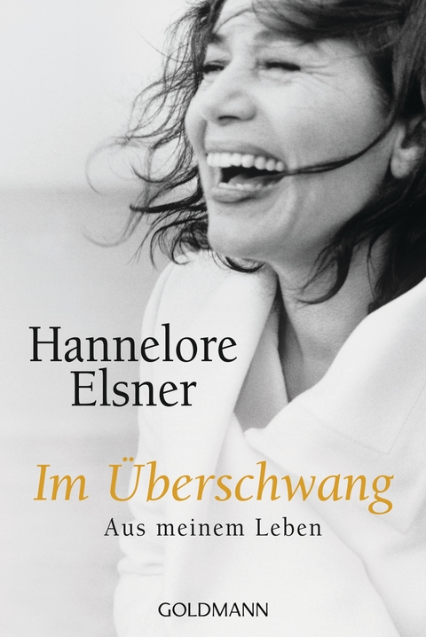 Im Überschwang - Hannelore Elsner