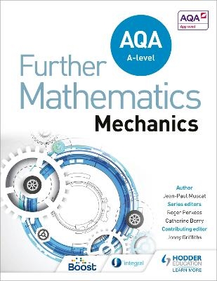 AQA A Level Further Mathematics Mechanics - Jean-Paul Muscat