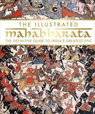 The Illustrated Mahabharata -  Dk