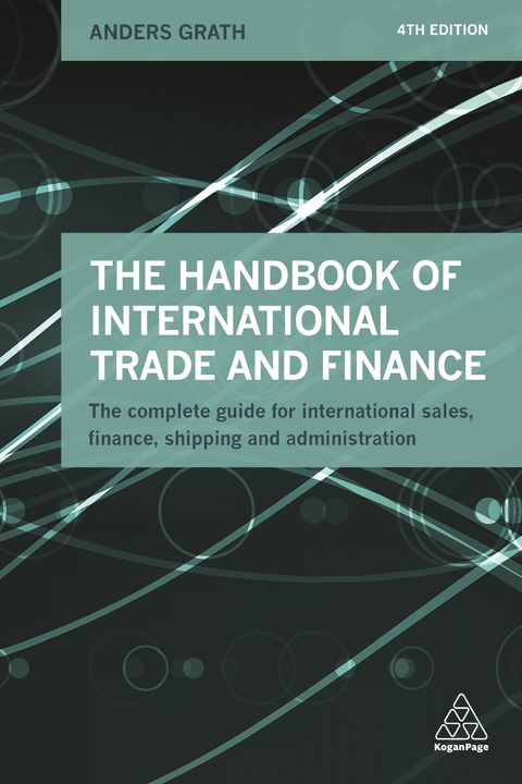 The Handbook of International Trade and Finance - Anders Grath